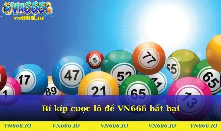 Bí kíp cược lô đề VN666 bất bại